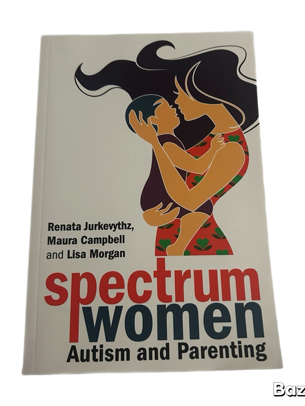 Spectrum Women Autism and Parenting - White Paperback Cover